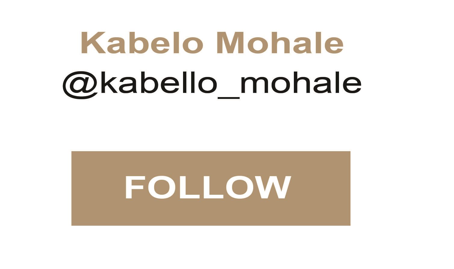 Follow Kabelo